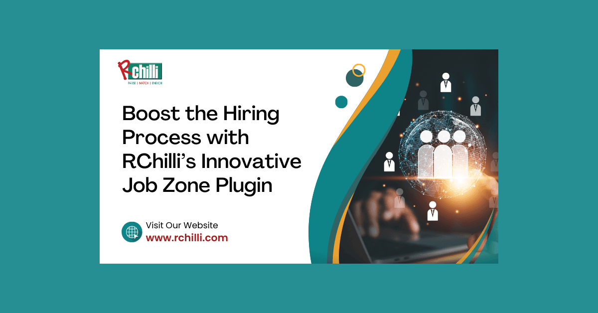 RChilli Launches AI-Powered Job Zone Plugin to Revolutionize Recruitment Efficiency