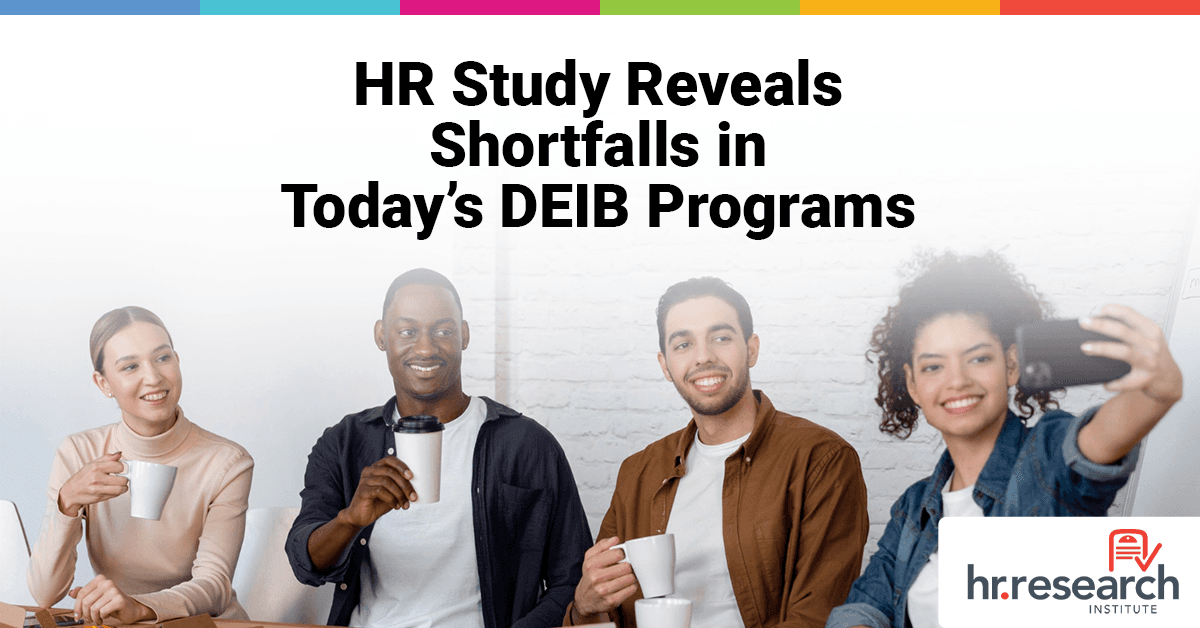 HR Research Study Reveals Only 28% of DEIB Programs Reach Advanced Maturity Levels