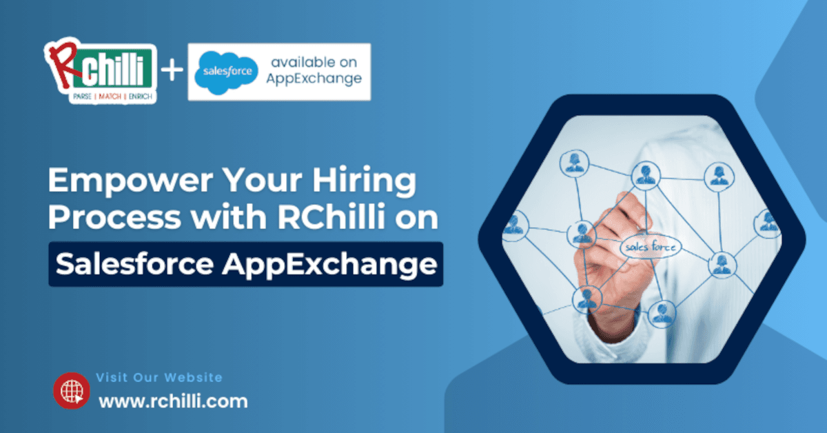 RChilli AI-Powered Resume Parser Integrates with Salesforce AppExchange to Revolutionize Recruitment Processes