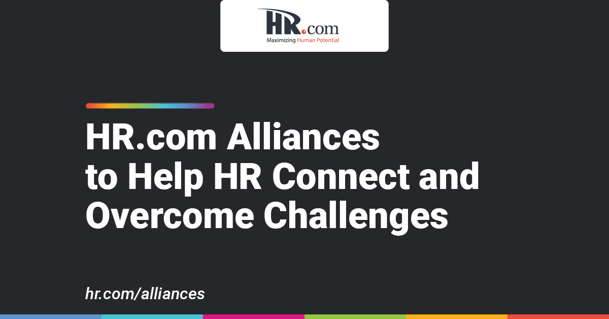HR.com Launches Alliances Program to Foster Collaboration Among HR Professionals