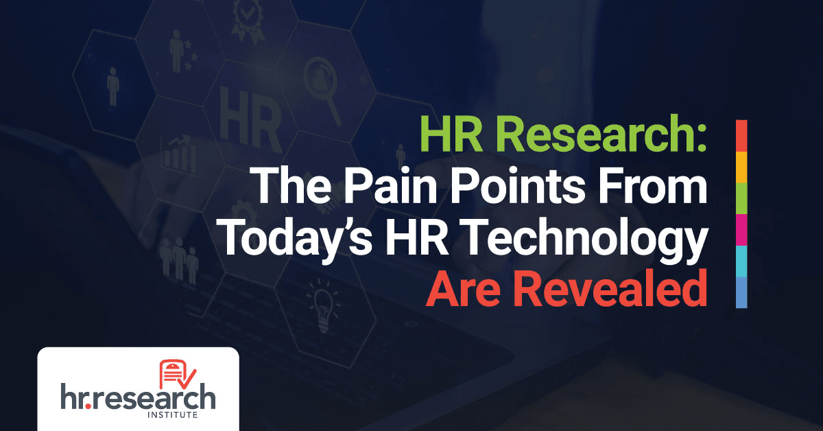 HR Technology Integration and Analytics Pose Major Challenges for Organizations, New Research Reveals