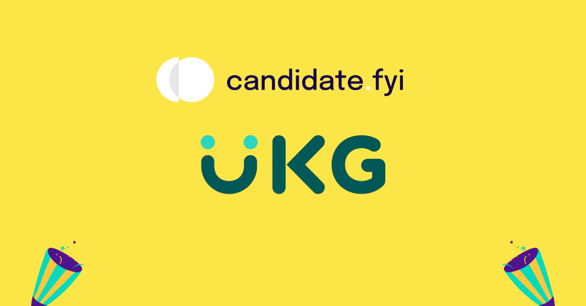 candidate.fyi and UKG Partner to Enhance Hiring Efficiency and Candidate Experience
