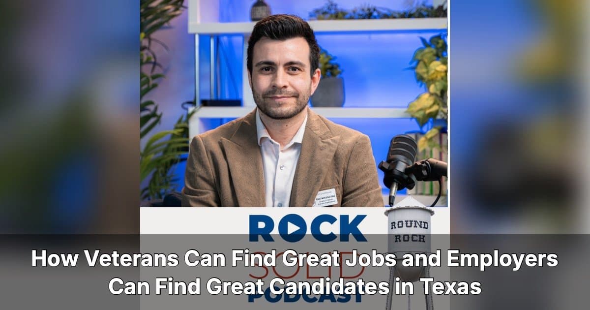Texas Veterans Commission Offers Free Hiring Pipeline for Employers in Round Rock and Beyond
