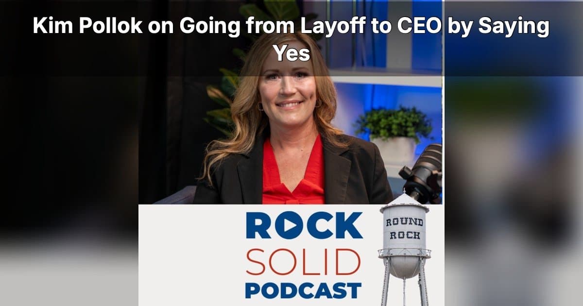 From Layoff to CEO: Kim Pollok Shares Leadership Lessons on SWBC Podcast