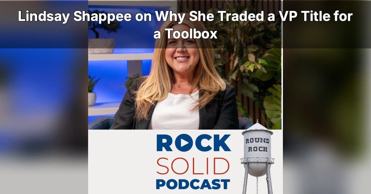 From Banking to Roofing: Lindsay Shappee on Leaving Corporate Burnout for Entrepreneurial Freedom