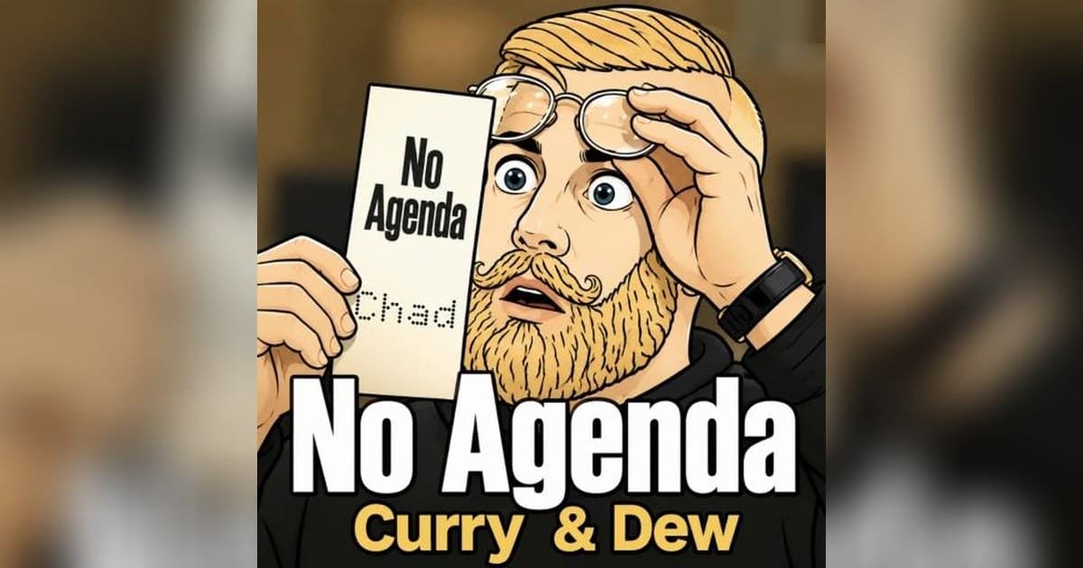 No Agenda Episode 1901: Surveillance, AI Hype, and Parenting Overreach Take Center Stage