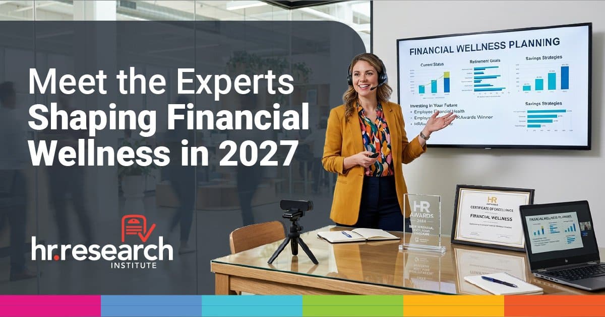 HR.com Forms 2027 Financial Wellness Advisory Board to Guide Research on Employee Financial Health