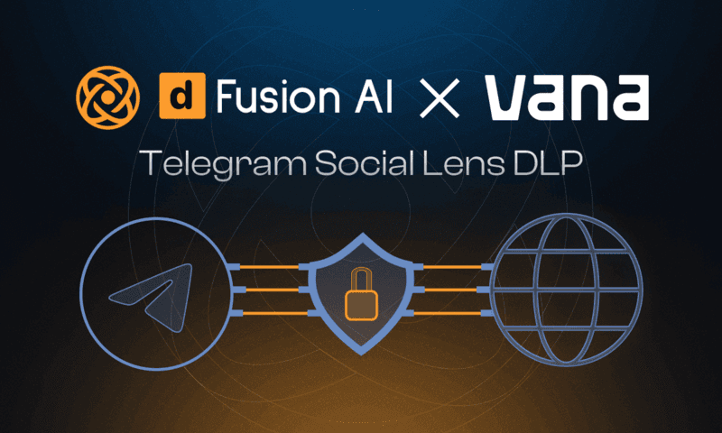 dFusion AI and VANA Launch Private Social Lens Data Liquidity Pool to Democratize Data Ownership