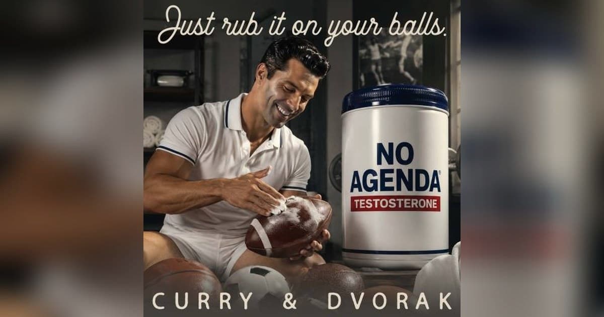 No Agenda Episode 1874: Leaked Trump-Netanyahu Call, Tom Steyer's Rise, and Media Deconstruction